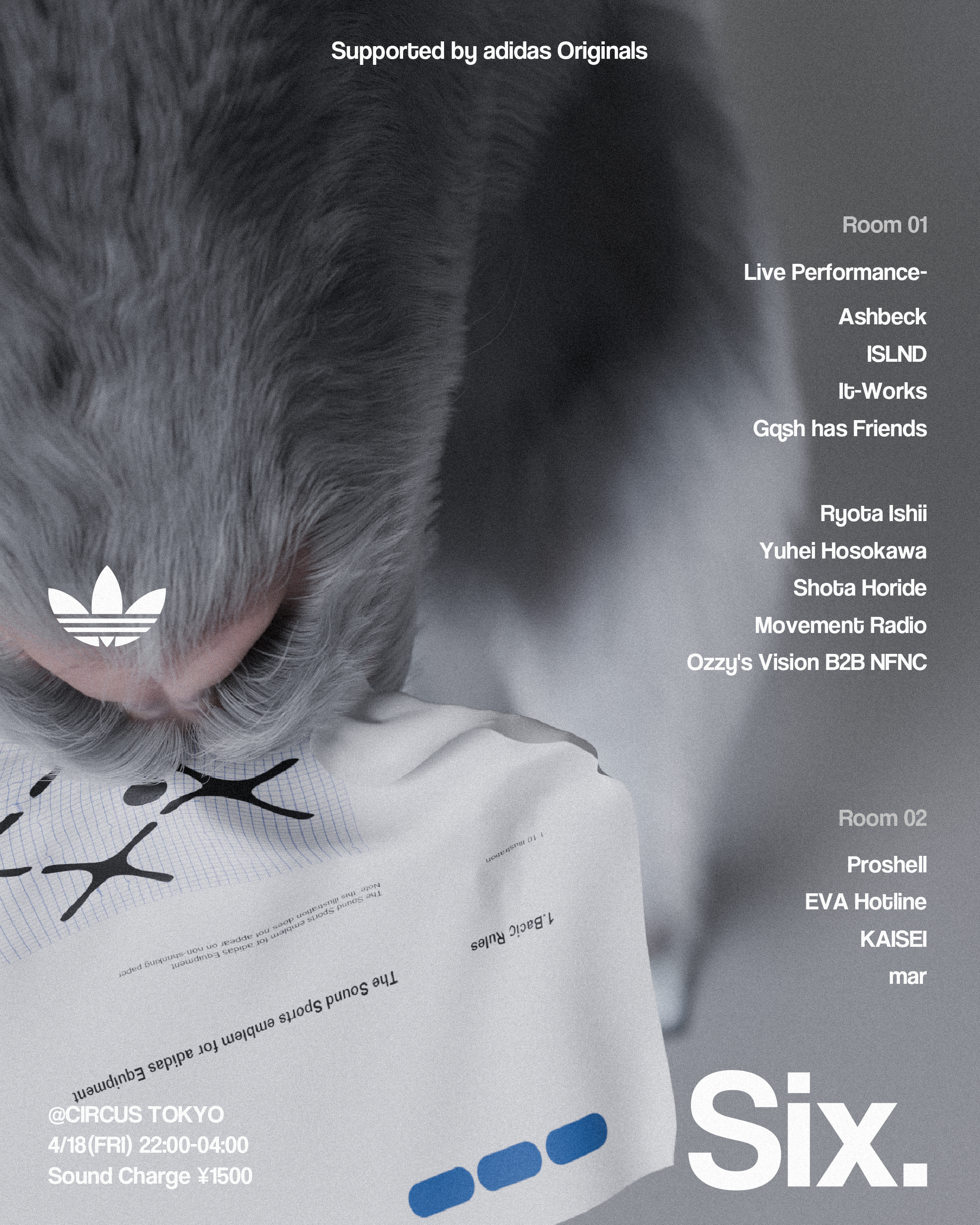 Six. supported by adidas Originals